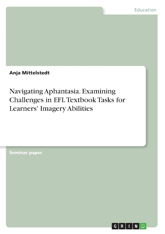 Couverture_Navigating Aphantasia. Examining Challenges in EFL Textbook Tasks for Learners' Imagery Abilities
