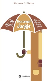 Front cover_The Book Karamel Junkie