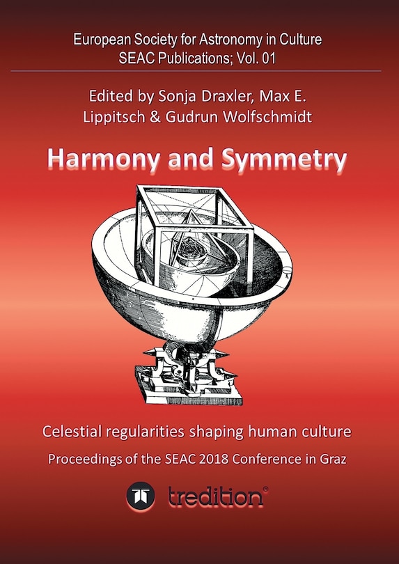 Couverture_Harmony And Symmetry. Celestial Regularities Shaping Human Culture.