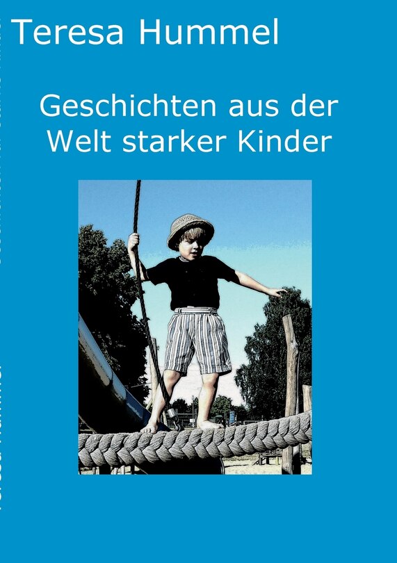 Couverture_Geschichten Aus Der Welt Starker Kinder