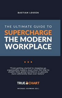 Front cover_The Ultimate Guide To Supercharge The Modern Workplace