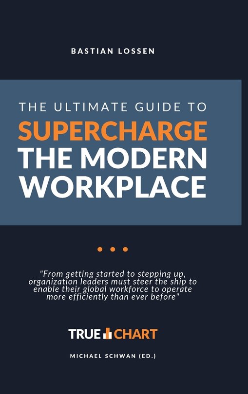 Front cover_The Ultimate Guide To Supercharge The Modern Workplace