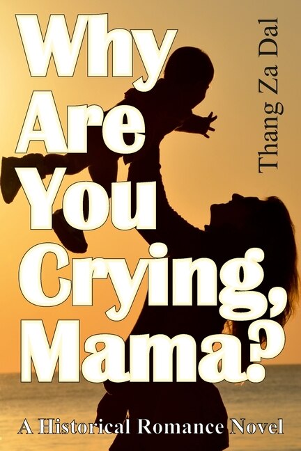 Couverture_Why Are You Crying, Mama?