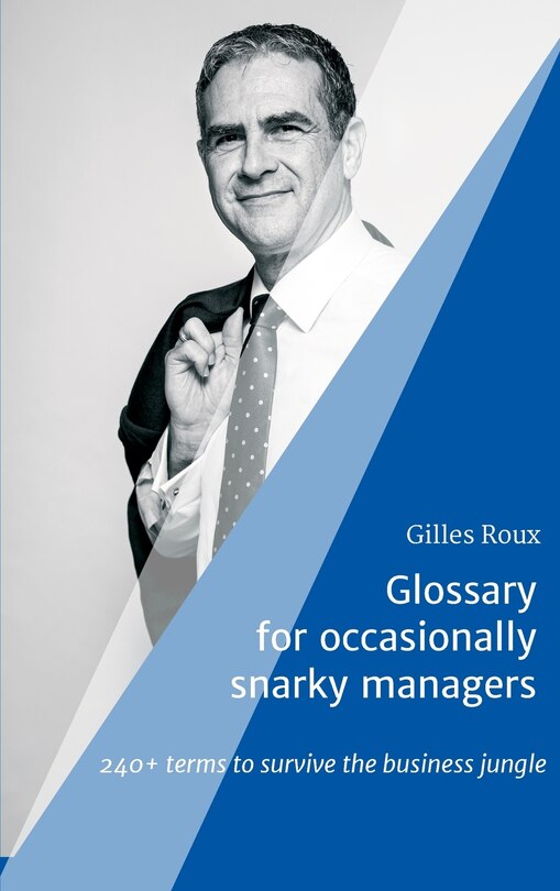 Front cover_Glossary for occasionally snarky managers