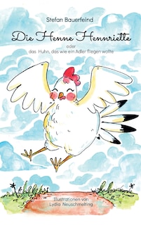 Couverture_Die Henne Hennriette