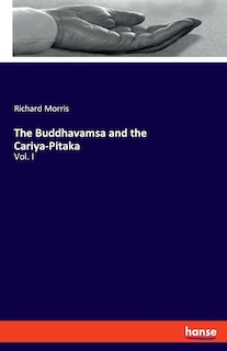 Couverture_The Buddhavamsa and the Cariya-Pitaka