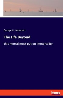 Front cover_The Life Beyond