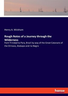 Front cover_Rough Notes of a Journey through the Wilderness