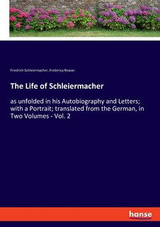 Front cover_The Life of Schleiermacher
