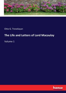 Couverture_The Life And Letters Of Lord Macaulay