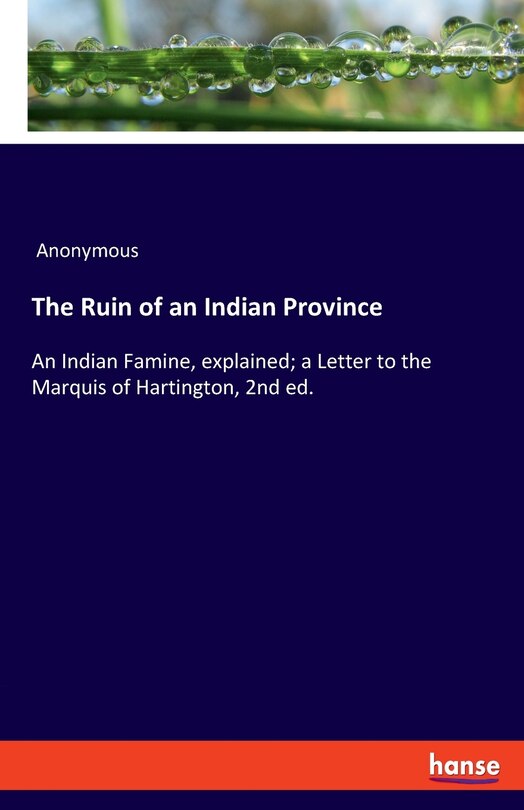 Front cover_The Ruin Of An Indian Province