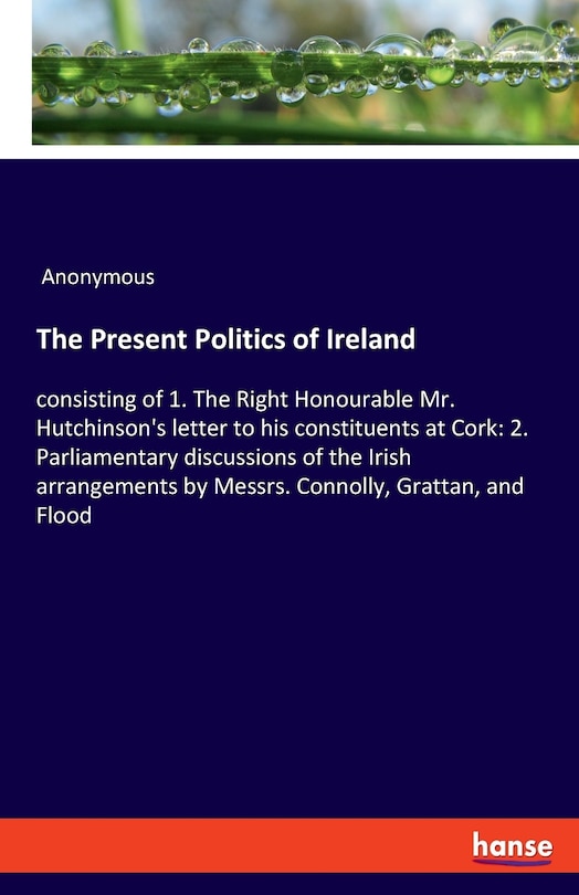 Front cover_The Present Politics of Ireland