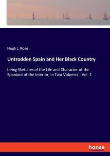 Couverture_Untrodden Spain And Her Black Country