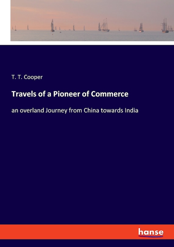 Front cover_Travels Of A Pioneer Of Commerce