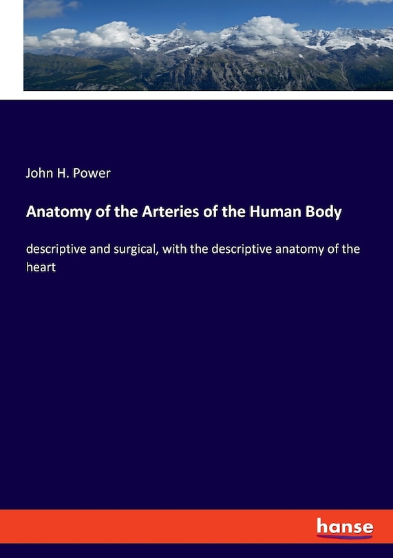 Couverture_Anatomy Of The Arteries Of The Human Body