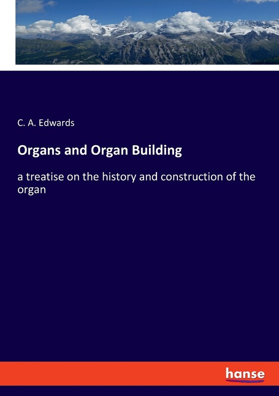 Couverture_Organs And Organ Building