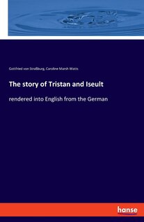 Front cover_The story of Tristan and Iseult