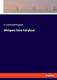 Whispers from Fairyland