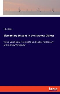 Couverture_Elementary Lessons in the Swatow Dialect