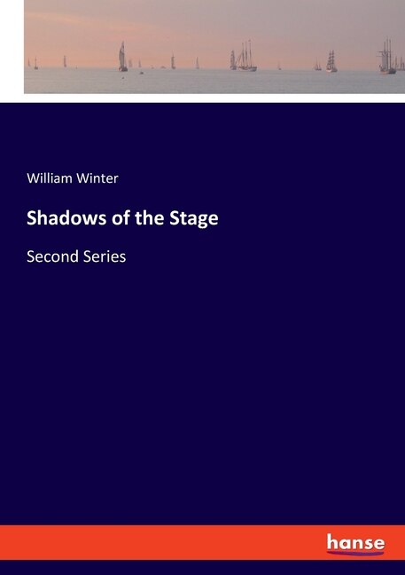 Front cover_Shadows of the Stage
