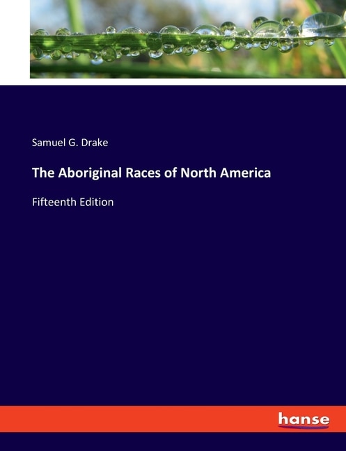 Front cover_The Aboriginal Races of North America