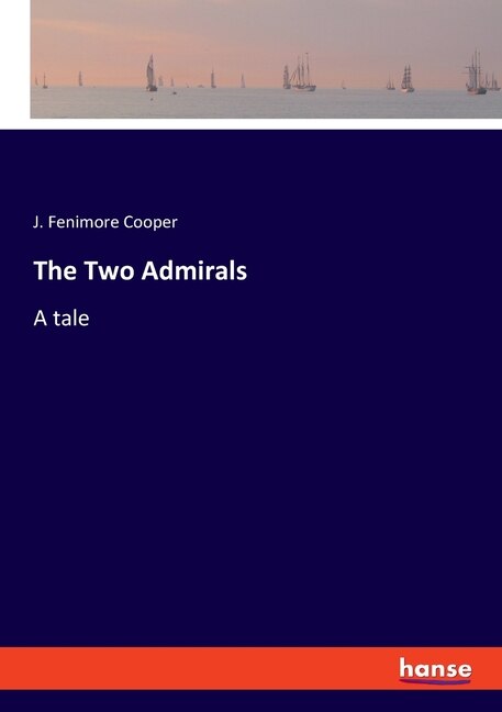 Front cover_The Two Admirals
