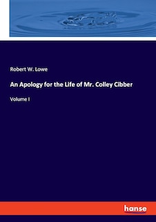 Front cover_An Apology for the Life of Mr. Colley Cibber