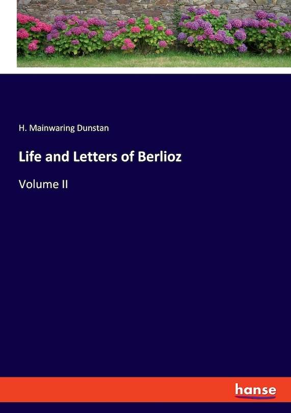 Couverture_Life and Letters of Berlioz