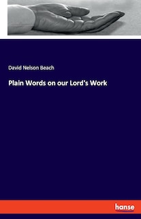 Couverture_Plain Words on our Lord's Work