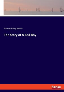 Front cover_The Story of A Bad Boy