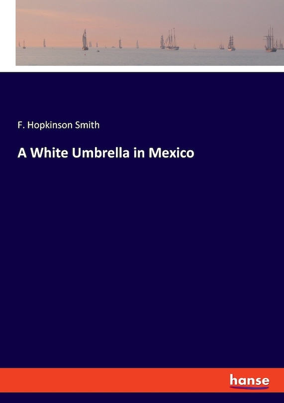 Front cover_A White Umbrella in Mexico