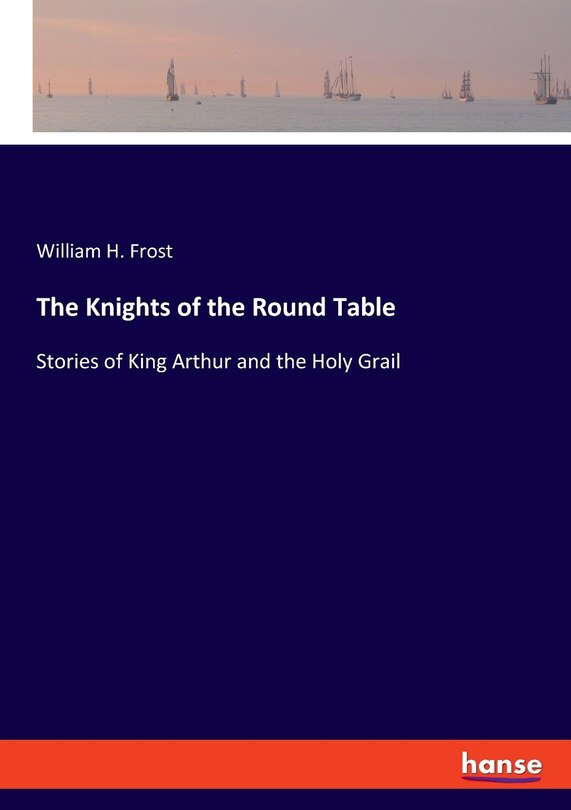 Front cover_The Knights of the Round Table