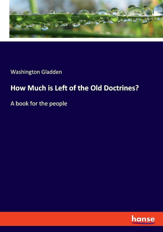 Front cover_How Much is Left of the Old Doctrines?