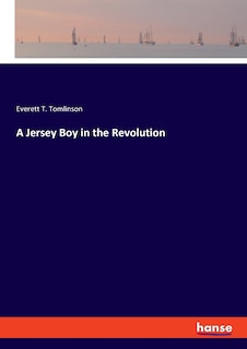 Front cover_A Jersey Boy in the Revolution