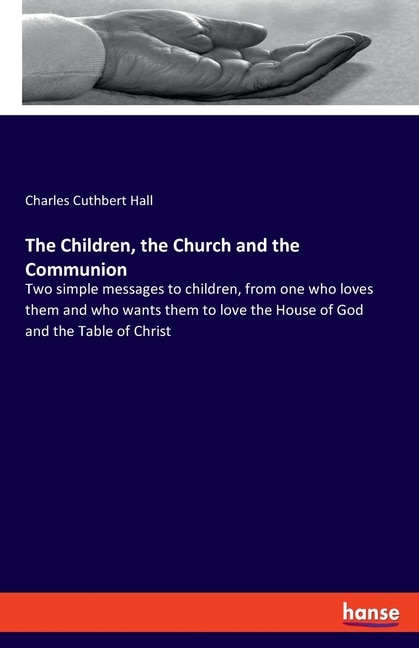Front cover_The Children, the Church and the Communion