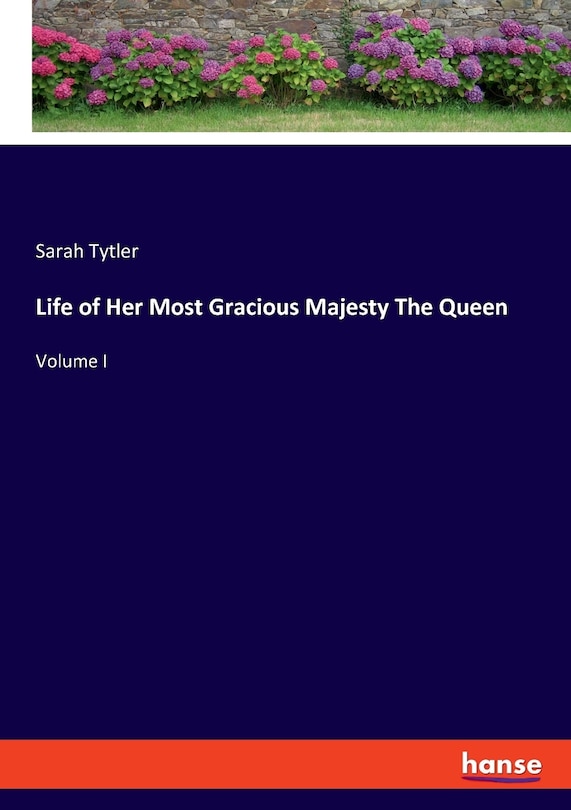 Front cover_Life of Her Most Gracious Majesty The Queen