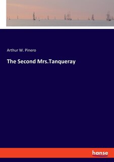 Front cover_The Second Mrs.Tanqueray