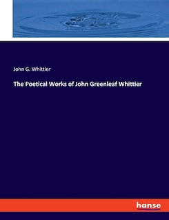 Couverture_The Poetical Works of John Greenleaf Whittier