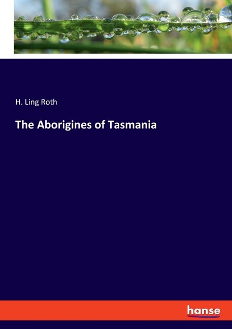 Front cover_The Aborigines of Tasmania