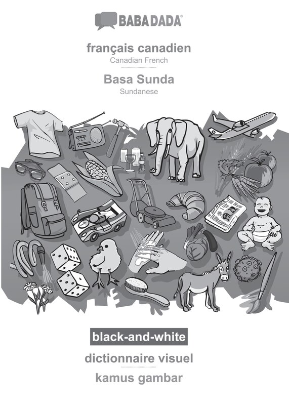 Couverture_français canadien - Basa Sunda, dictionnaire visuel, BW