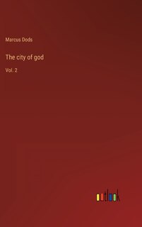 The city of god: Vol. 2