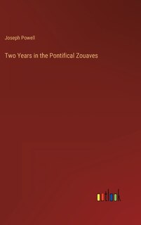 Front cover_Two Years in the Pontifical Zouaves