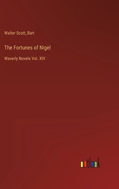 Front cover_The Fortunes of Nigel