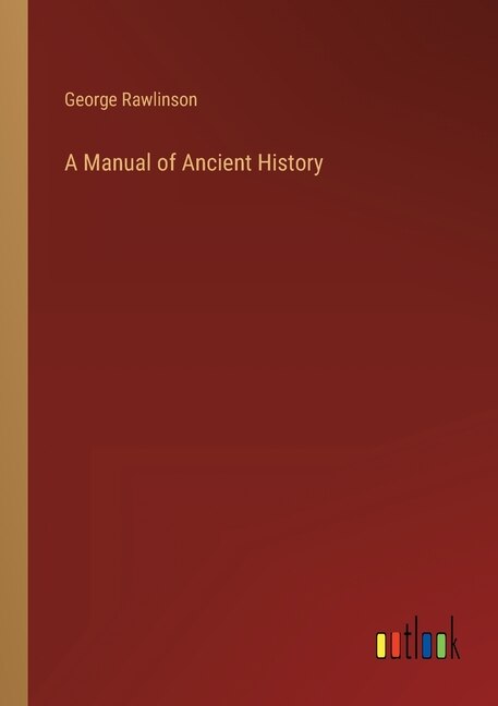 Front cover_A Manual of Ancient History