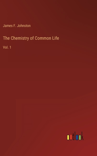 Front cover_The Chemistry of Common Life