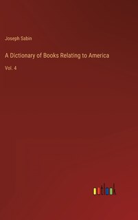 Front cover_A Dictionary of Books Relating to America
