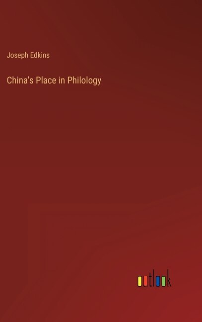 Front cover_China's Place in Philology