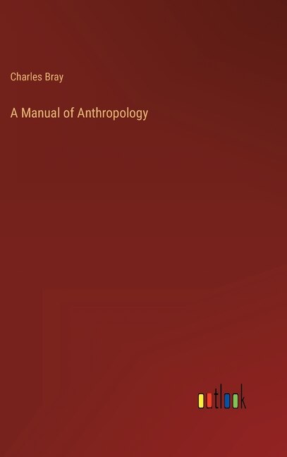Front cover_A Manual of Anthropology