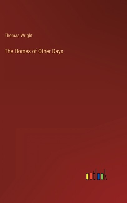 Couverture_The Homes of Other Days