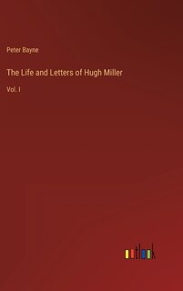 Front cover_The Life and Letters of Hugh Miller